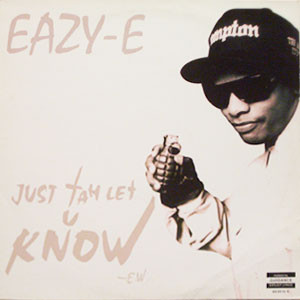 Cover Eazy-E - Just Tah Let U Know (12) Schallplatten Ankauf
