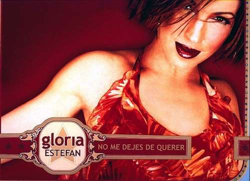 Cover Gloria Estefan - No Me Dejes De Querer (12, Single) Schallplatten Ankauf