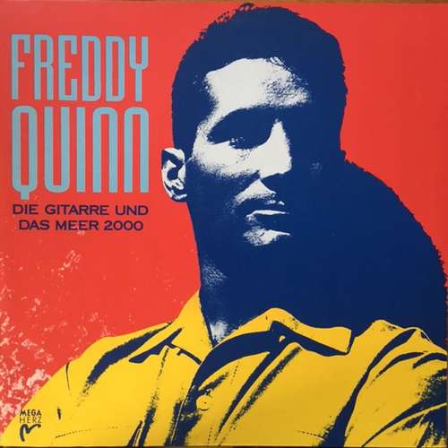 Bild Freddy Quinn - Die Gitarre Und Das Meer 2000 (12) Schallplatten Ankauf