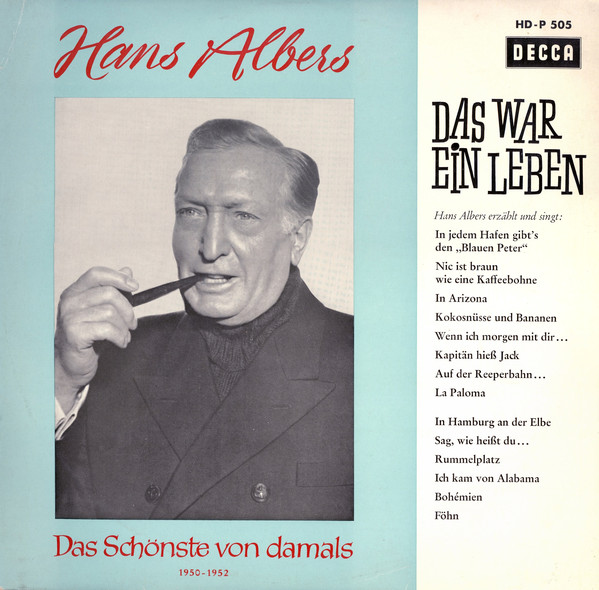 Cover Hans Albers - Das War Ein Leben - Hans Albers Erzählt Und Singt (LP, Comp) Schallplatten Ankauf