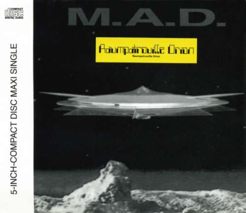 Cover M.A.D. (14) - Raumpatrouille Orion (CD, Maxi) Schallplatten Ankauf