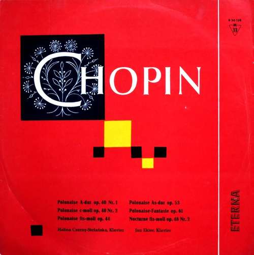 Bild Chopin* - Halina Czerny-Stefańska / Jan Ekier - Polonaise A-Dur Op. 40 Nr. 1, Polonaise C-Moll Op. 40 Nr. 2, Polonaise Fis-Moll Op. 44 / Polonaise As-Dur Op. 53, Polonaise-Fantasie Op. 61, Nocturne Fis-Moll Op. 48 Nr. 2 (LP, Mono, RP) Schallplatten Ankauf