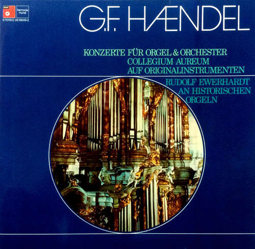 Cover Georg Friedrich Händel, Rudolf Ewerhart, Collegium Aureum - Orgelkonzerte 1 (2xLP, Gat) Schallplatten Ankauf