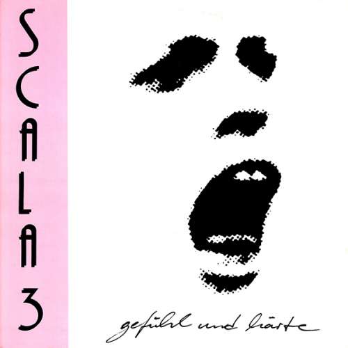 Cover Scala 3 - Gefühl Und Härte (LP, Album) Schallplatten Ankauf