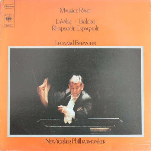 Cover Maurice Ravel, Leonard Bernstein, New Yorker Philharmoniker* - La Valse -  Bolero - Rhapsodie Espagnole (LP) Schallplatten Ankauf