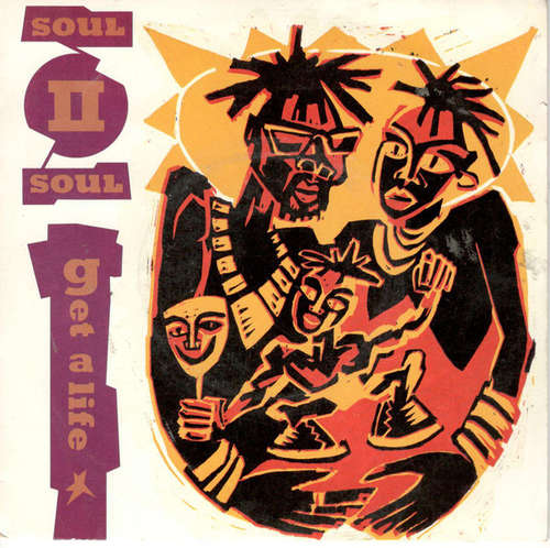 Bild Soul II Soul - Get A Life (7, Single) Schallplatten Ankauf
