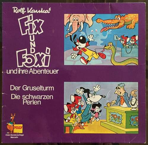 Cover Rolf Kauka - Fix Und Foxi - Der Gruselturm / Die Schwarzen Perlen (LP, Album, Club) Schallplatten Ankauf