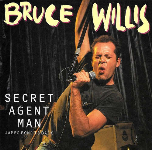 Cover Bruce Willis - Secret Agent Man (James Bond Is Back) (7, Single) Schallplatten Ankauf