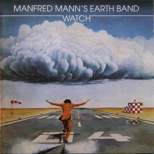 Cover Manfred Mann's Earth Band - Watch (CD, Album, RE, RM) Schallplatten Ankauf