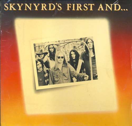 Cover Lynyrd Skynyrd - Skynyrd's First And... Last (LP, Album) Schallplatten Ankauf