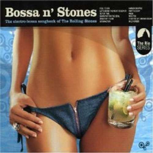 Cover Various - Bossa N' Stones - The Electro-Bossa Songbook Of The Rolling Stones (LP, Comp) Schallplatten Ankauf