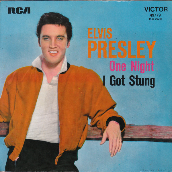 Cover Elvis Presley - One Night / I Got Stung (7, Single, RE) Schallplatten Ankauf