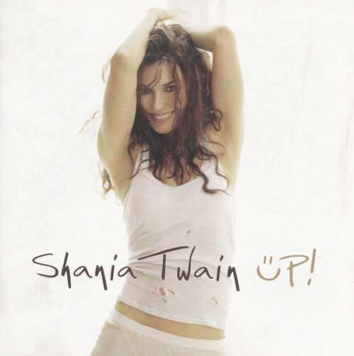 Cover Shania Twain - Up! (International Version) (2xCD, Album) Schallplatten Ankauf