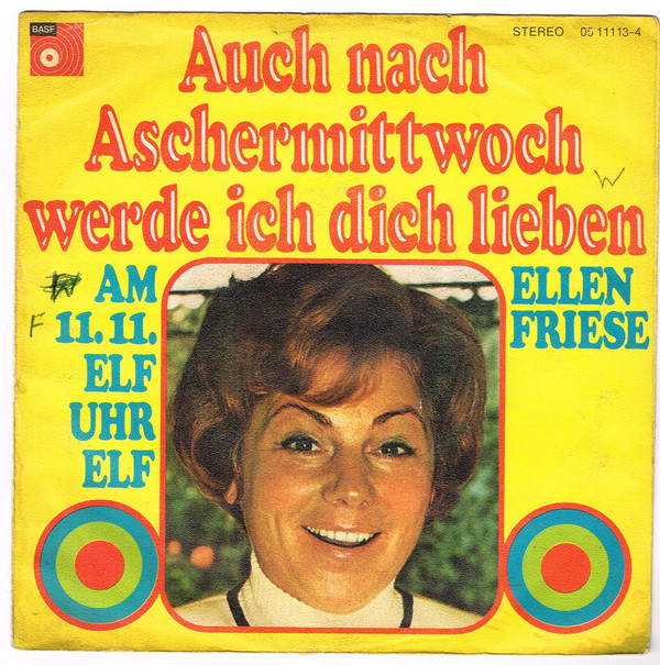 Cover Ellen Friese - Auch Nach Aschermittwoch Werde Ich Dich Noch Lieben  (7, Single) Schallplatten Ankauf