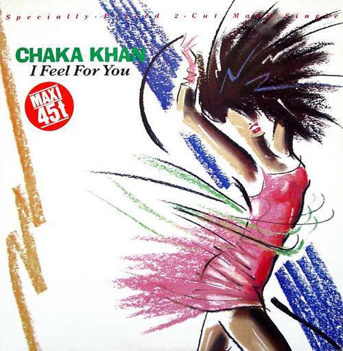 Cover Chaka Khan - I Feel For You (12, Maxi) Schallplatten Ankauf