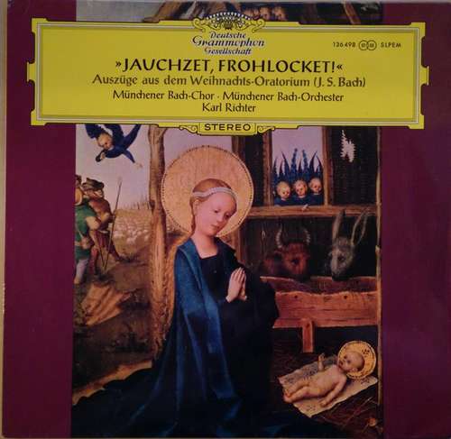 Cover J.S. Bach*, Münchener Bach-Chor, Münchener Bach-Orchester, Karl Richter - Jauchzet, Frohlocket! (Auszüge Aus Dem Weihnachts-Oratorium) (LP, RE) Schallplatten Ankauf