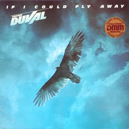 Cover Frank Duval - If I Could Fly Away (LP, Album, DMM) Schallplatten Ankauf