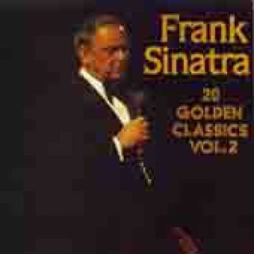 Cover Frank Sinatra - 20 Golden Classics Vol. 2 (LP, Comp) Schallplatten Ankauf