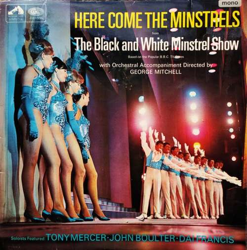Cover The George Mitchell Minstrels Featuring Tony Mercer • John Boulter • Dai Francis With Orchestral Accomaniment Directed By George Mitchell (10) - Here Come The Minstrels (LP, Album, Mono) Schallplatten Ankauf