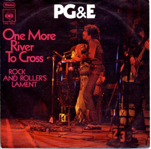 Bild PG&E* - One More River To Cross (7, Single) Schallplatten Ankauf