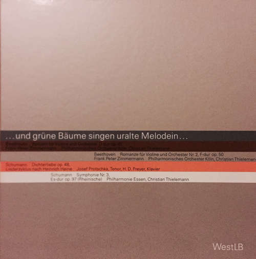 Cover Ludwig van Beethoven, Robert Schumann - ...Und Grüne Bäume Singen Uralte Melodein... (2xLP) Schallplatten Ankauf