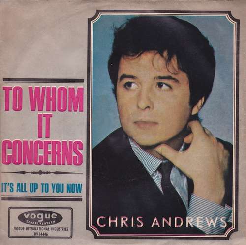 Bild Chris Andrews (3) - To Whom It Concerns (7, Single) Schallplatten Ankauf