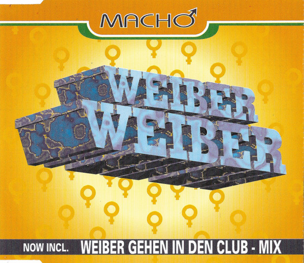 Cover Macho (3) - Weiber Weiber (CD, Maxi) Schallplatten Ankauf
