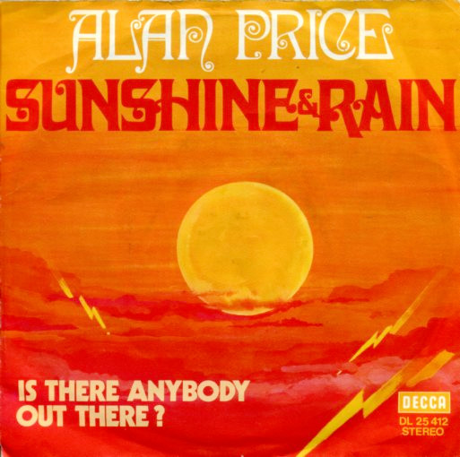 Cover Alan Price - Sunshine & Rain (The Name Of The Game) (7, Single) Schallplatten Ankauf
