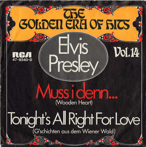 Cover Elvis Presley - Muß I Denn, Muß I Denn (Wooden Heart) / G'schichten Aus Dem Wienerwald (Tonight's All Right For Love)  (7, Single) Schallplatten Ankauf