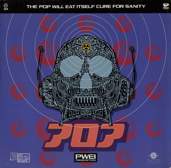 Cover Pop Will Eat Itself - Cure For Sanity (LP, Album) Schallplatten Ankauf