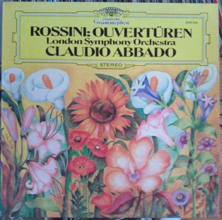 Cover Rossini* - London Symphony Orchestra*, Claudio Abbado - Ouvertüren (LP) Schallplatten Ankauf
