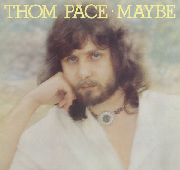 Cover Thom Pace - Maybe (LP, Album) Schallplatten Ankauf