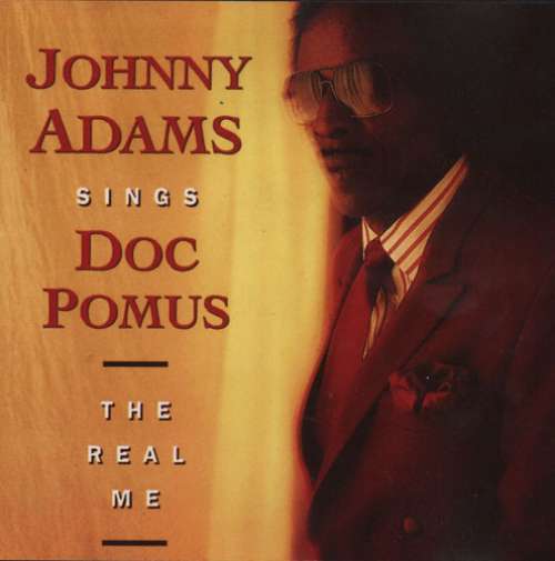 Cover Johnny Adams - Johnny Adams Sings Doc Pomus: The Real Me (CD, Album) Schallplatten Ankauf