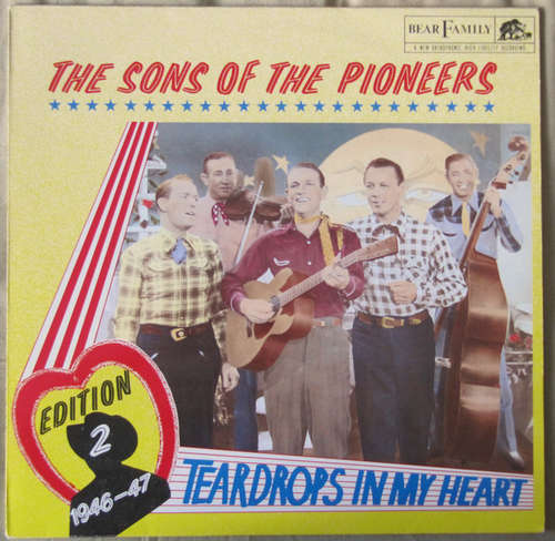 Cover The Sons Of The Pioneers - Edition 2: 1946-47- Teardrops In My Heart (LP, Comp) Schallplatten Ankauf