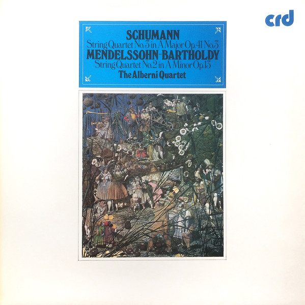Cover The Alberni Quartet - Schumann - String Quartet No. 3 / Mendelssohn - String Quartet No. 2 (LP, Album) Schallplatten Ankauf