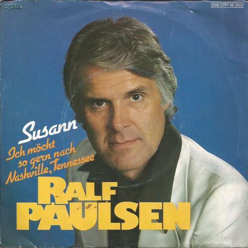 Cover Ralf Paulsen - Susann / Ich Möcht So Gern Nach Nashville, Tennessee (7, Single) Schallplatten Ankauf