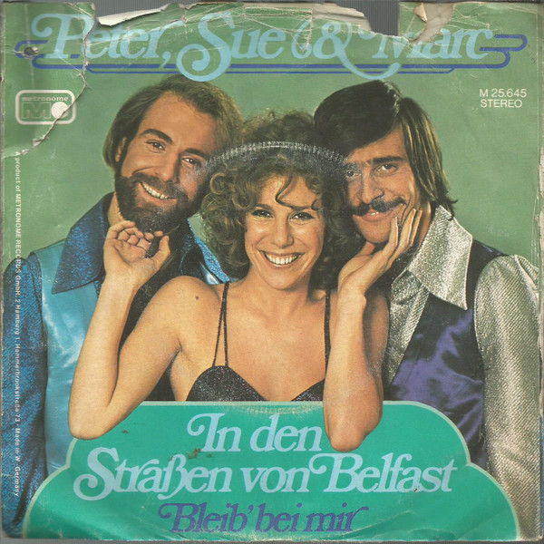Cover Peter, Sue & Marc - In Den Straßen Von Belfast / Bleib' Bei Mir (7, Single) Schallplatten Ankauf