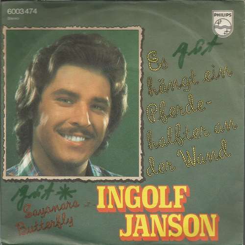 Cover Ingolf Janson - Es Hängt Ein Pferdehalfter An Der Wand / Sayonara Butterfly (7, Single) Schallplatten Ankauf