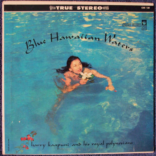 Cover Harry Kaapuni And His Royal Polynesians - Blue Hawaiian Waters (LP, Album) Schallplatten Ankauf
