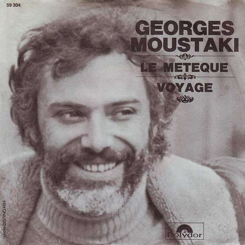 Cover Georges Moustaki - Le Métèque / Voyage (7, Single) Schallplatten Ankauf