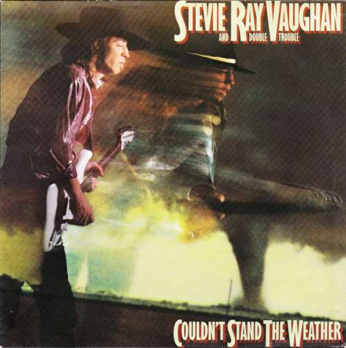 Cover Stevie Ray Vaughan And Double Trouble* - Couldn't Stand The Weather (LP, Album) Schallplatten Ankauf