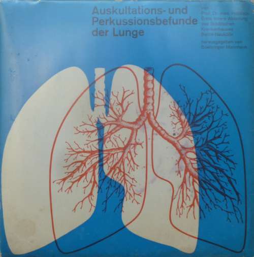 Cover Prof. Dr. Med. Holldack* - Auskultations- Und Perkussionsbefunde Der Lunge (7) Schallplatten Ankauf