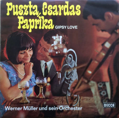 Cover Werner Müller Und Sein Orchester - Puszta, Csardas, Paprika - Gypsi Love (LP, Album) Schallplatten Ankauf