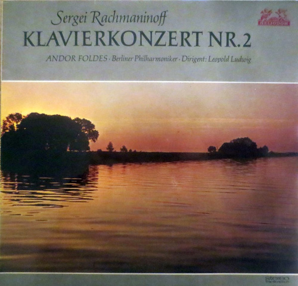 Cover Sergei Rachmaninoff*, Andor Foldes · Berliner Philharmoniker · Dirigent: Leopold Ludwig - Klavierkonzert Nr. 2 (LP, Fak) Schallplatten Ankauf