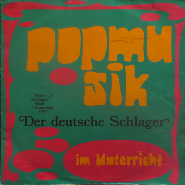 Bild Various - Popmusik Im Unterricht, Reihe A Schlager - Beat - Tanzmusik, No. 1 Der Deutsche Schlager (LP) Schallplatten Ankauf