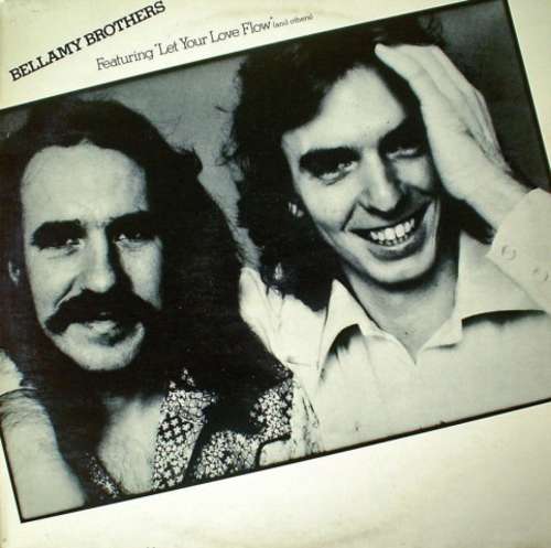 Cover Bellamy Brothers - Bellamy Brothers Featuring Let Your Love Flow (And Others) (LP, Album) Schallplatten Ankauf