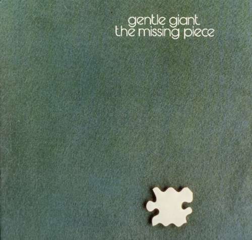 Cover Gentle Giant - The Missing Piece (LP, Album) Schallplatten Ankauf