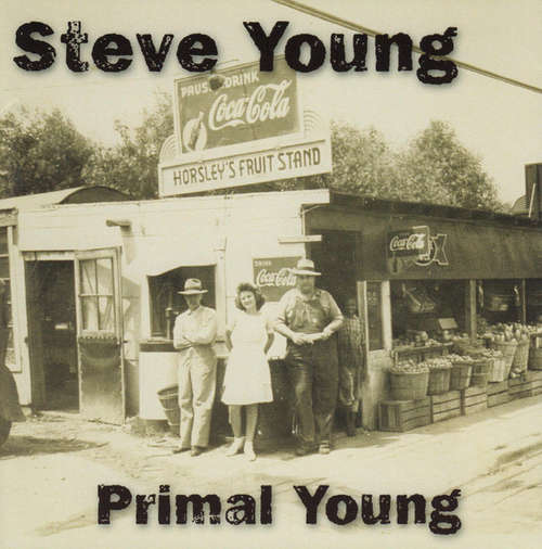 Cover Steve Young (2) - Primal Young (CD, Album) Schallplatten Ankauf