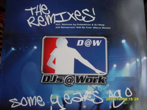 Cover DJs @ Work - Some Years Ago (The Remixes) (12) Schallplatten Ankauf