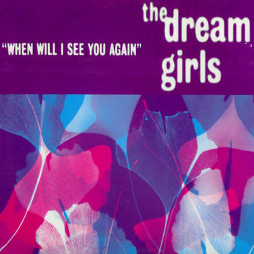 Cover The Dream Girls - When Will I See You Again (12) Schallplatten Ankauf